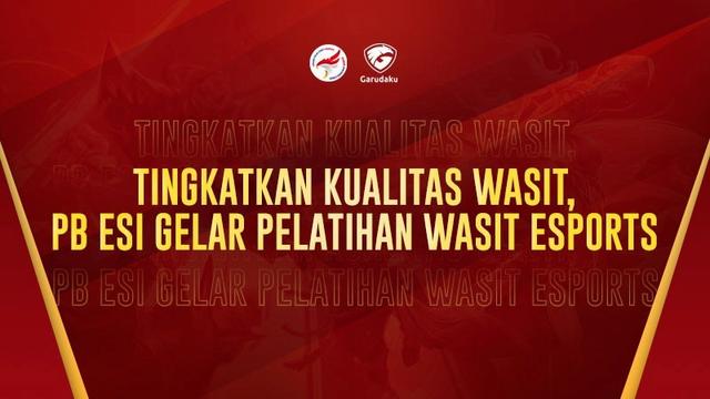 20 Wasit Telah Ikuti Pelatihan Wasit Esports yang Digelar PB ESI
