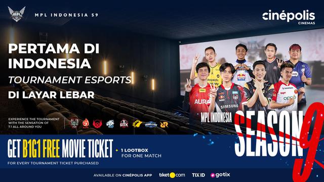 MPL Indonesia Gandeng CInepolis Cinemas, MPL ID Season 9 Bisa Disaksikan di Layar Lebar!