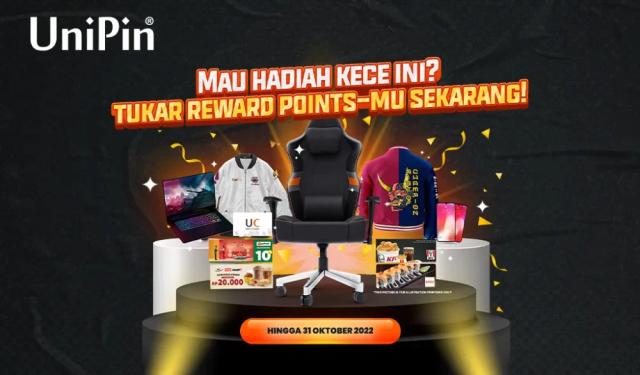 Tukarkan UniPin Reward Point dan Dapatkan Beragam Hadiah Fantastis sebelum 31 Oktober 2022