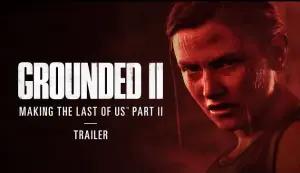 Grounded II: Making The Last of Us Part 2 (Sumber: YouTube.com/Naughty Dog)