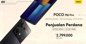 Setelah perilisan yang menuai antusiasme luar biasa pada 1 Februari 2024, penjualan perdana Poco M6 Pro pun dimulai (FOTO: Poco Indonesia)