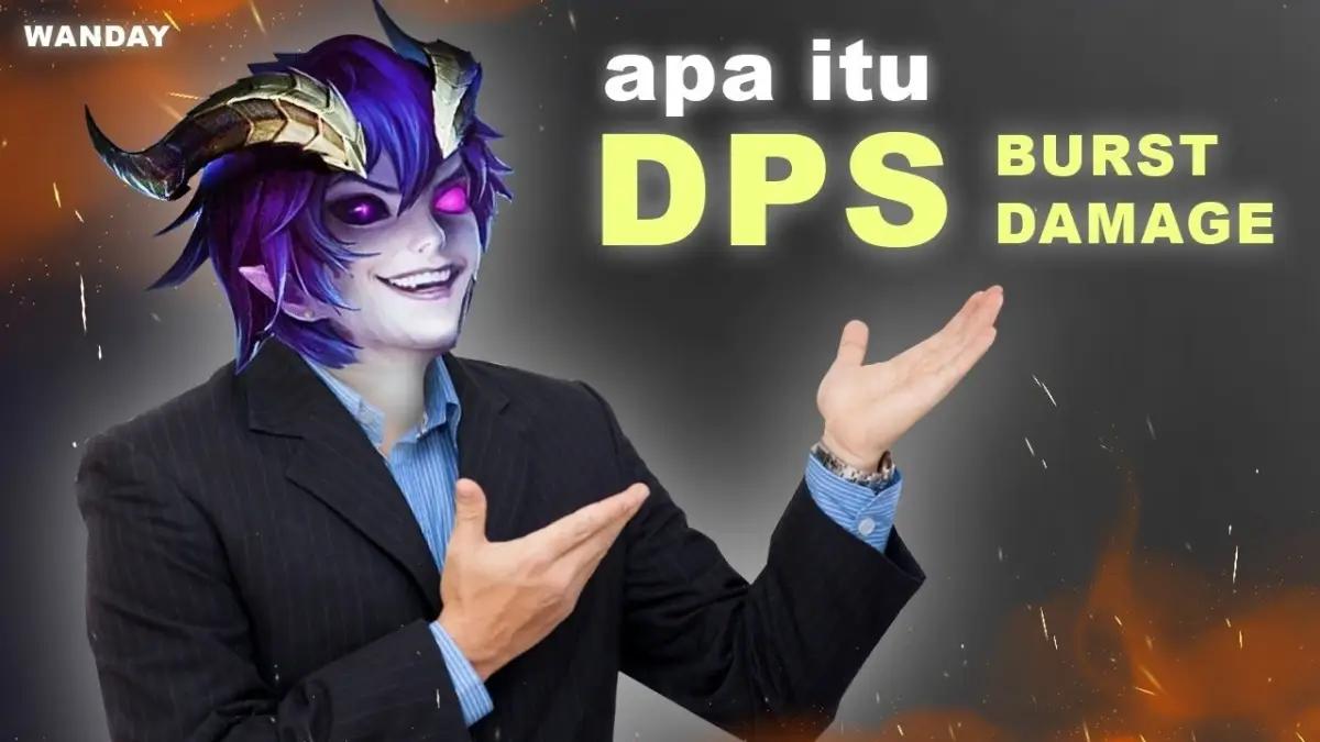 DPS dan Burst Damage dalam Mobile Legends, Mengenal Perbedaannya dan Cara Menghadapinya (FOTO: Tangkap Layar Youtube WANDAY)