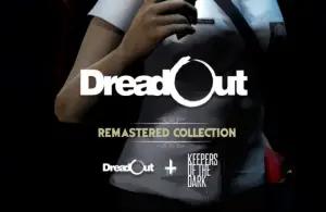 DreadOut. (Sumber: Soft Source Publishing)