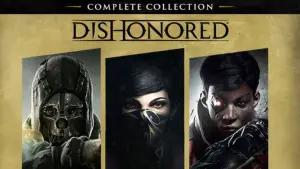 Dishonored Complate Collection (FOTO: Dishonored Complate Collection)