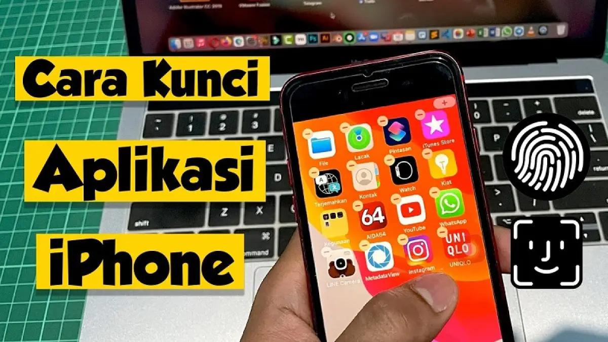 Ilustrasi kunci aplikasi di iPhone (FOTO: youtube.com/Komputer Hape!)