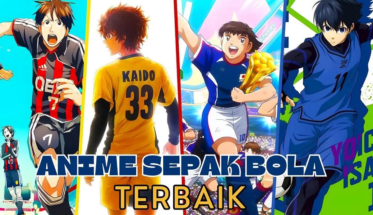 Anime Bertema Sepak Bola (Foto: YouTube/Distrik Game)