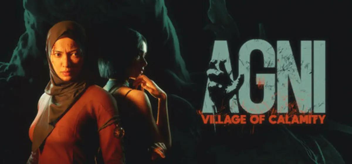 Agni: Village of Calamity. (Sumber: Steam)