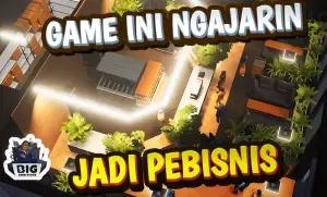 Game Bisnis Simulator (Foto: YouTube/Mohpoe)
