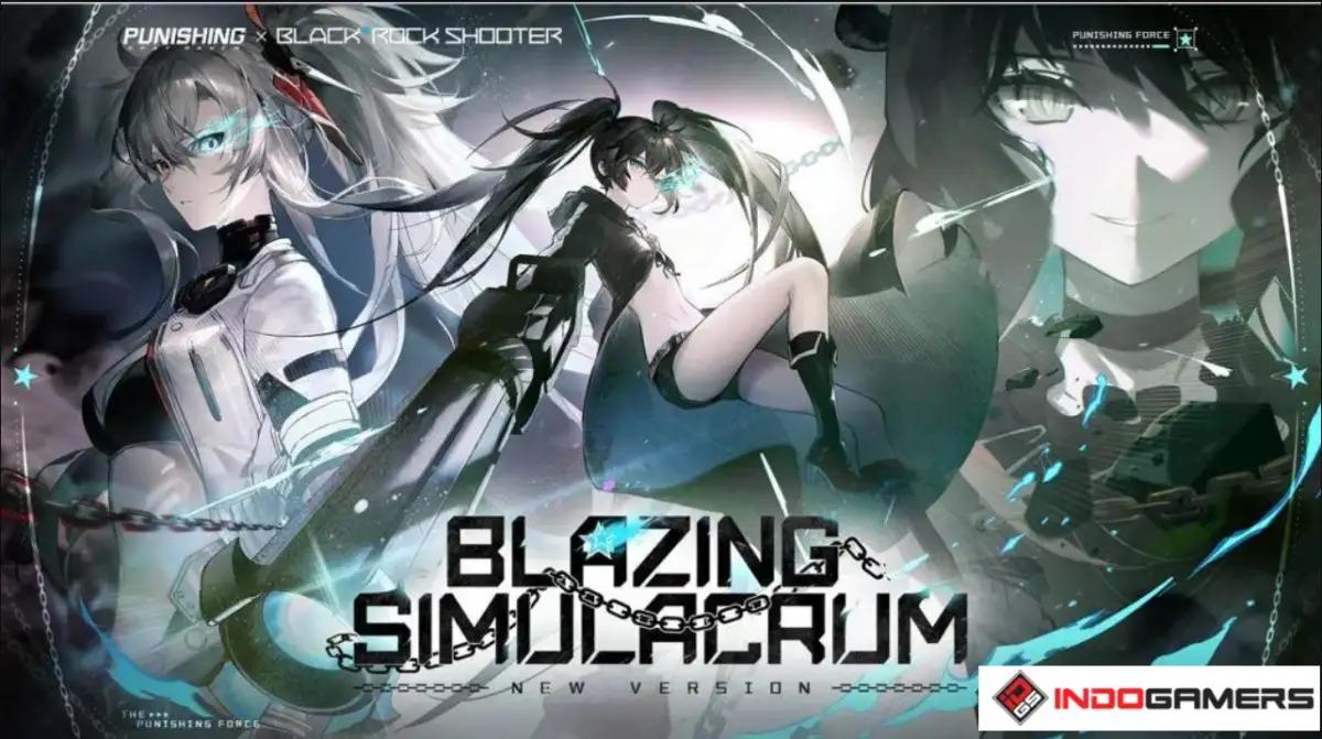 Punishing: Gray Raven Kolaborasi dengan BLACK ROCK SHOOTER dalam Event Blazing Simulacrum (FOTO: Kuro Games)