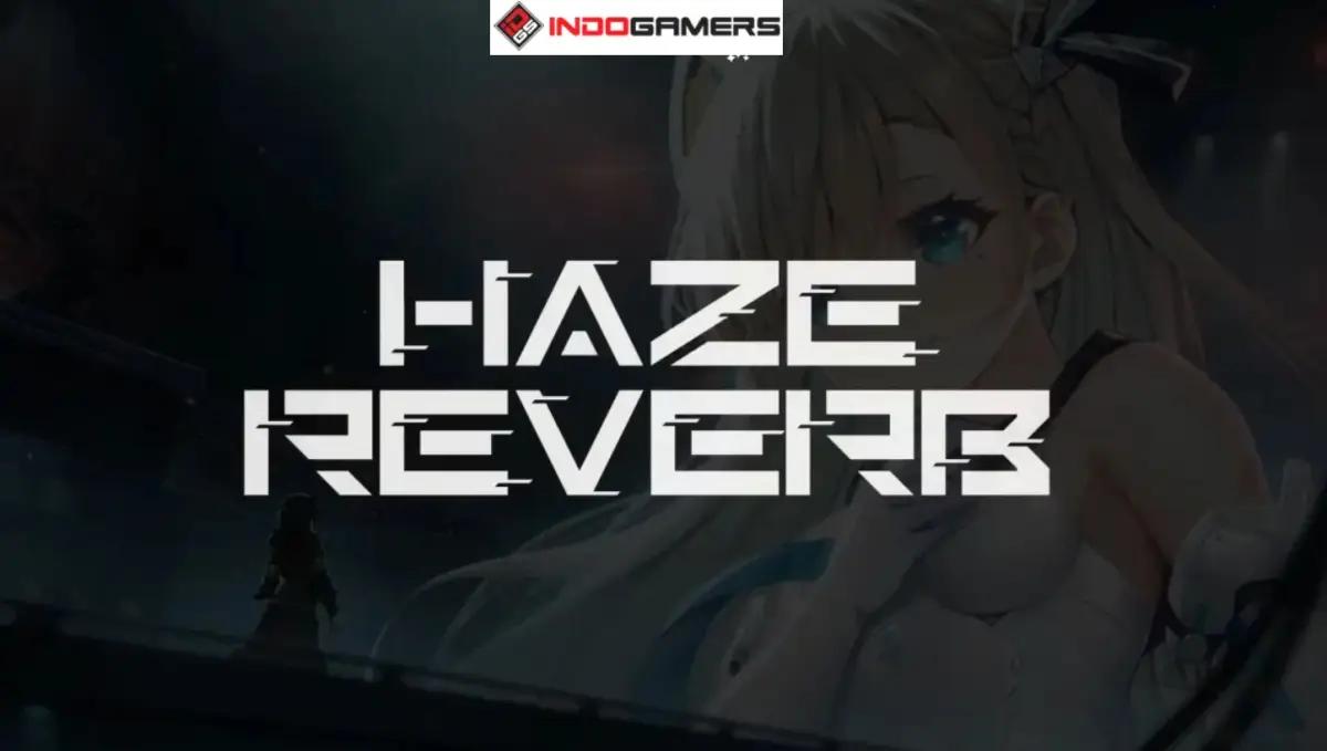 Haze Reverb: Game RPG Taktis Anime Siap Dirilis, Pre-registrasi Dibuka di Android dan iOS (FOTO: GENNMUGAME)