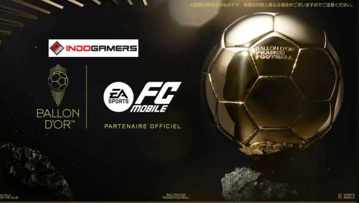 FC Mobile Jadi Mitra Resmi Ballon d'Or 2024, Event Spesial Datang 24 Oktober! (FOTO: Electronic Arts)