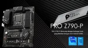 MSI PRO Z790-P. (Sumber: MSI)