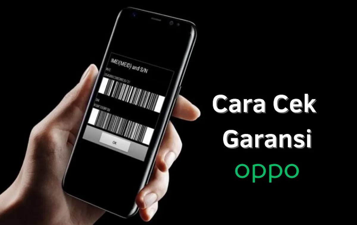 Cara cek garansi Oppo (FOTO: Indogamers)