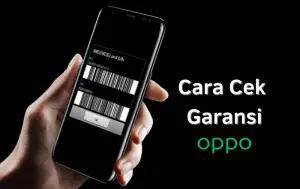 Cara cek garansi Oppo (FOTO: Indogamers)