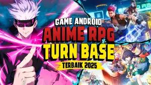 10 Game RPG Turn Based Anime dengan Grafis HD Terbaik di Android 2025(FOTO: Nakama Gamespot)