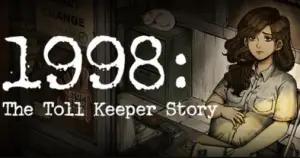 GameChanger Studio Hadirkan 1998: The Toll Keeper Story (FOTO: dok.GameChanger Studio)