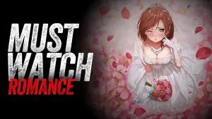 6 Anime Romance Terbaru yang Wajib Ditonton Buat Kamu yang Suka Baper!(FOTO: Desiotaku)