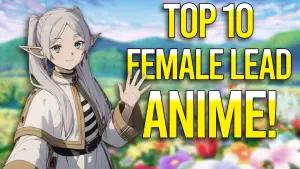 10 Anime dengan Wanita sebagai Tokoh Utama Terbaik yang Wajib Ditonton!(FOTO: The Weeb Commander)