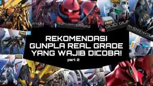 Rekomendasi RG Gundam Terbaik dari Amatsu Mina Sampai Sekarang, Mana Favoritmu?(FOTO: Marapoles02)