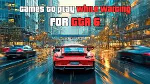 Gak Sabar Nunggu GTA 6? Coba Dulu 5 Game Seru Ini, Dijamin Ketagihan!(FOTO: Game Launch Central)