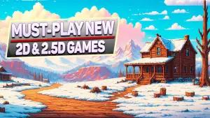 7 Game 2D & 2.5D Terbaru yang Wajib Dicoba! Dari Petualangan Santai sampai Aksi Ganas, Semuanya Bikin Nagih!(FOTO: Image Game)