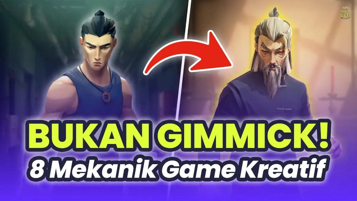 7 Mekanik Game Paling Kreatif Abad Ini yang Masih Keren Buat Dimainin di 2025, Bukan Sekadar Gimmick!(FOTO: MainQuestID)