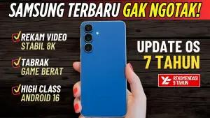 Auto Ngiler! 5 HP Samsung Terbaru 2025 Ini Cocok Banget Buat Dipakai Sampai Tua!(FOTO: YATEKNO.COM)