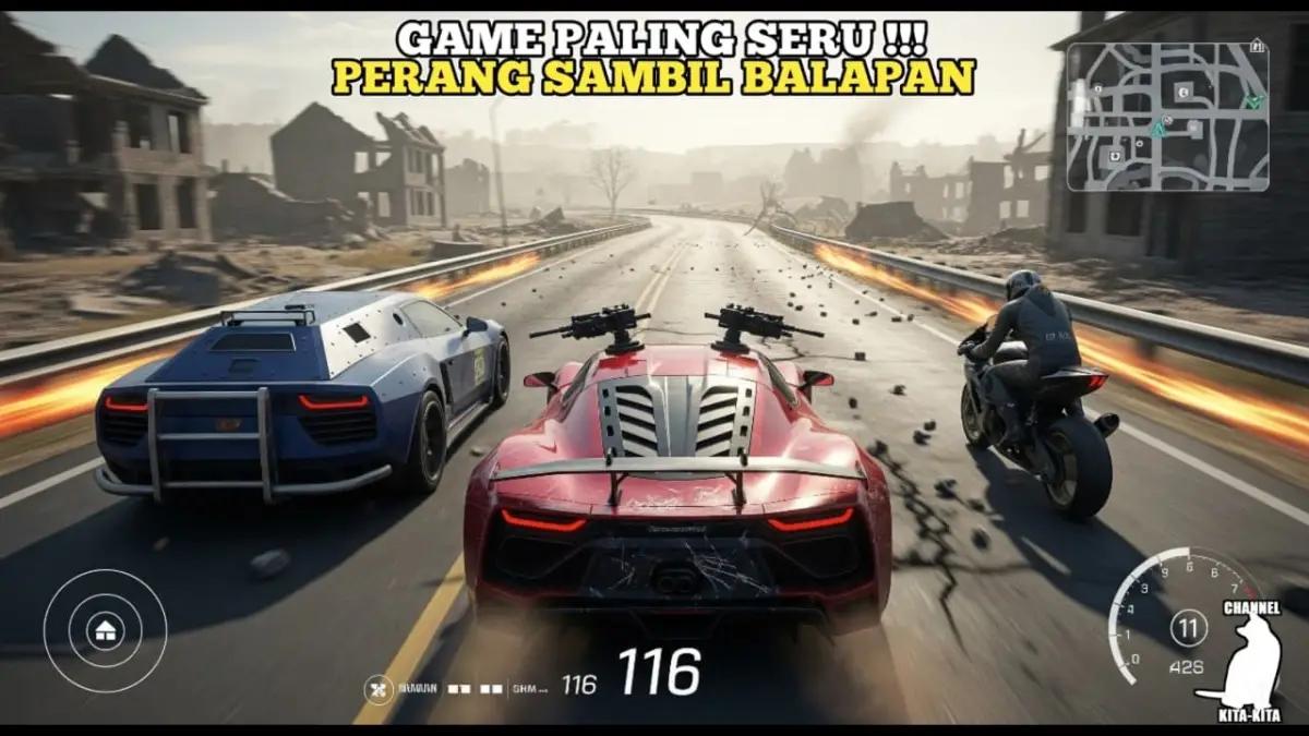 Balapan Sambil Tembak-Tembakan! Daftar 10 Game Combat Racing Terbaik Android 2025 yang Penuh Ledakan!(FOTO: channel kita-kita)