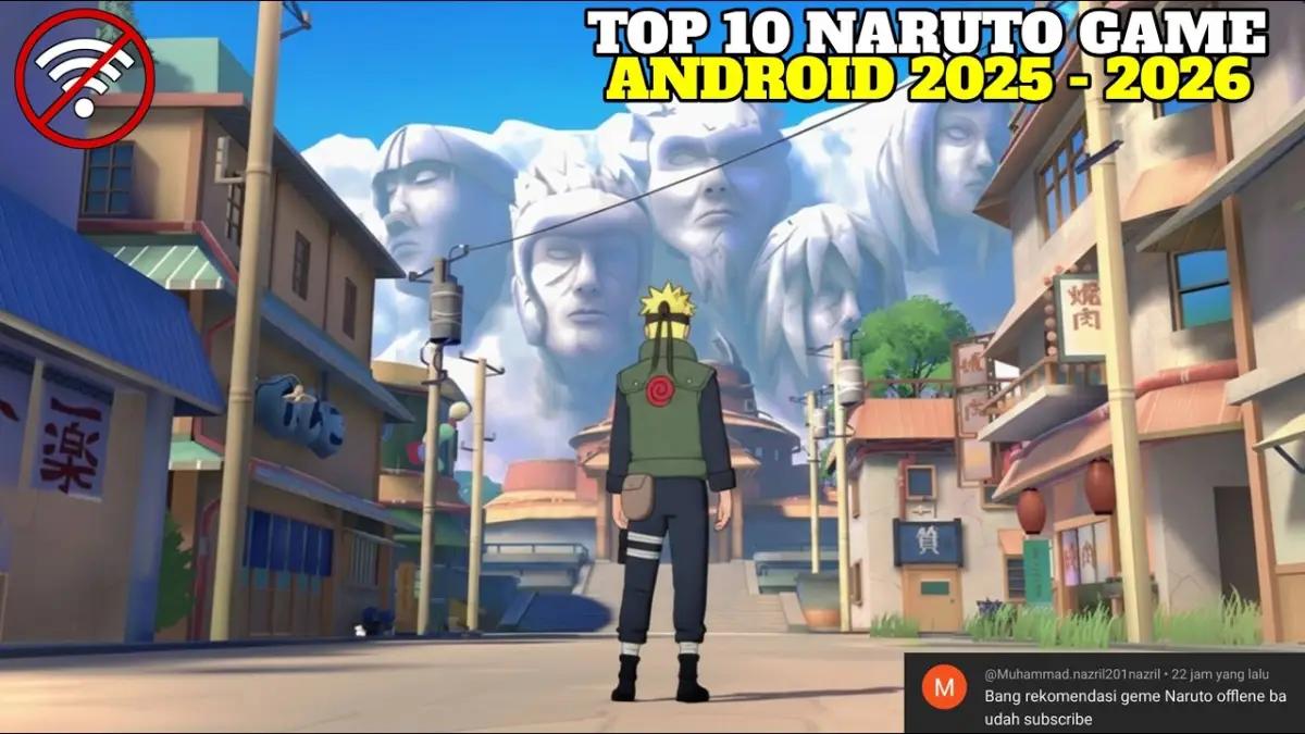 Siap Jadi Hokage! 10 Game Naruto Android Terbaik 2025-2026, Ada yang Selevel Konsol!(FOTO: channel kita-kita)