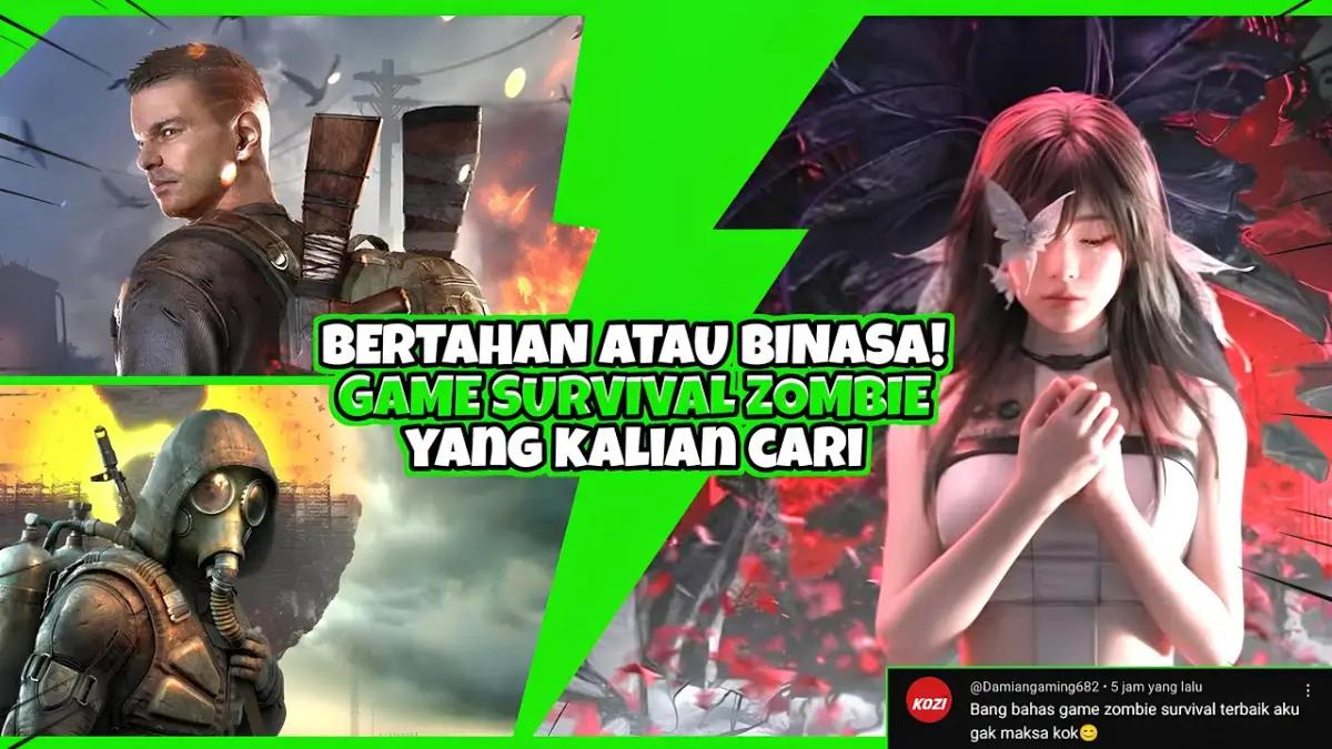 Game Zombie Langka & Terbaik 2025: 10 Game Survival Android Paling Seru!(FOTO: channel kita-kita)