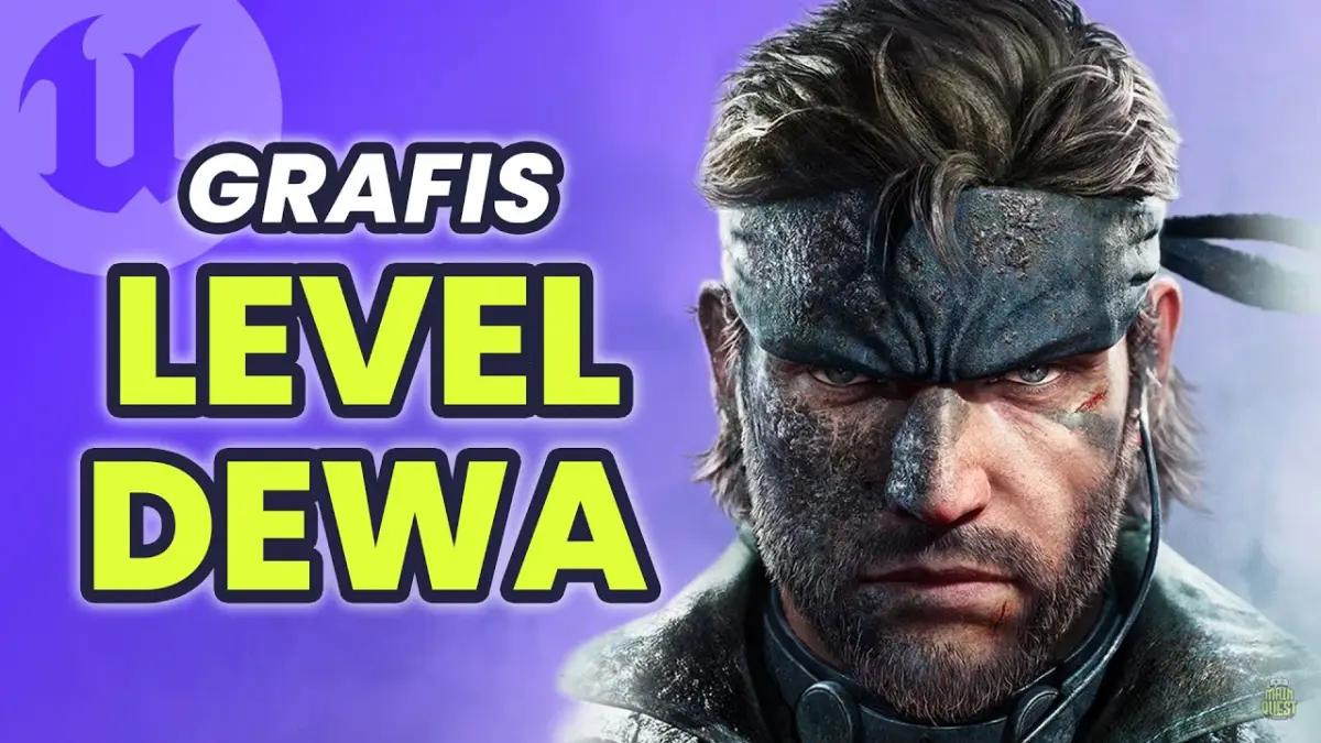 Gak Main-Main! 8 Game Unreal Engine 5 Ini Punya Grafis Paling Gila, Bikin Lo Susah Bedain dari Film!(FOTO: MainQuestID)