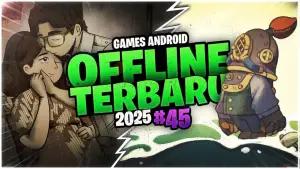 Siap Begadang! Ini 6 Game Android Offline Terbaru 2025 yang Wajib Kamu Coba Sekarang(FOTO: Systaseis Games)