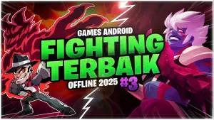 6 Game Fighting Android Offline Terbaik 2025 yang Bikin Jari Pegal, Tapi Nagih!(FOTO: Systaseis Games)