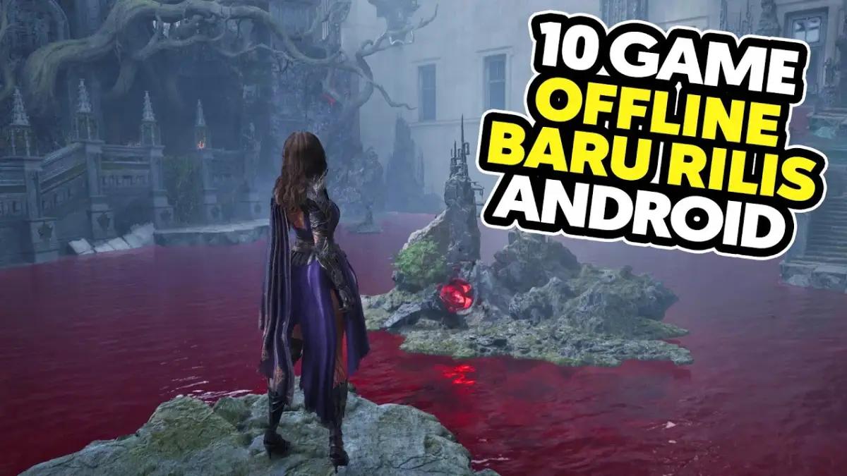 Rekomendasi 7 Game Offline Android Terbaru 2025 Terbaik, Dari Horor Mencekam hingga Sandbox Kreatif Tanpa Kuota!(FOTO: Daftar Game ID)