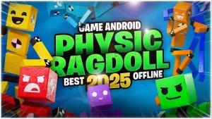 Melepas Stres! 8 Game Ragdoll Offline Terbaik 2026, Komedi Fisika Paling Kocak di Android(FOTO: Systaseis Games)
