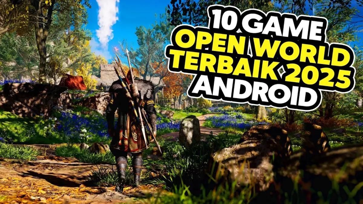 Gak Ada Obat! 10 Game Open World Android Terbaik 2026, Dari Simulasi Ojol hingga Red Dead Redemption Mobile!(FOTO: Daftar Game ID)