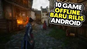Gak Perlu Kuota! Ini 6 Game Offline Baru Rilis di Android 2026 yang Paling Gacor!(FOTO: Daftar Game ID)