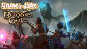 Habis Tamat Baldurs Gate 3 Bingung Mau Main Apa? Ini 6 Game RPG Mantap Penggantinya! (FOTO: Games Puff)