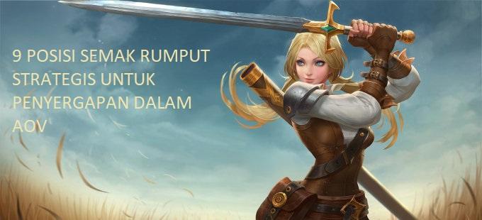 Taktik Bersembunyi Di Semak Rumput dalam AOV: Delapan Posisi Semak Rumput Strategis Untuk Penyergapan