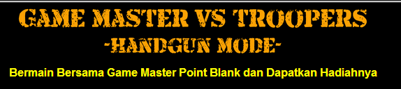 Event Point Blank Game Master Vs Troopers