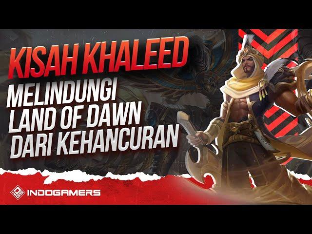 Kisah Hero Mobile Legends Khaleed, Persahabatan Pangeran Klan Artha dengan Moskov