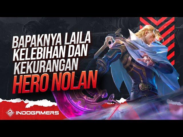 Nolan Build Tank? Ini 5 Hal yang Perlu Kamu Tahu Sebelum Main Hero Ini | Mobile Legends: Bang Bang
