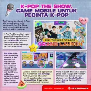 Infografis Game K-Pop The Show (FOTO: Ryan)