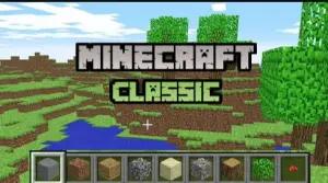 Minecraft Classic. (Sumber: Minecraft)