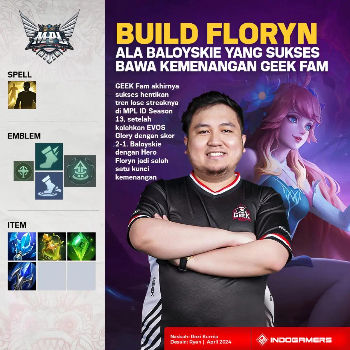 Build Floryn ala Baloyskie yang Sukses Bawa Kemenangan GEEK Fam (FOTO: Schnix)