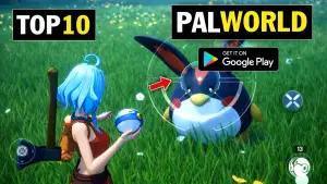 Petualangan Tanpa Batas! 10 Game Mirip Palworld Terbaik untuk Android di 2026(FOTO: Prashan N World)