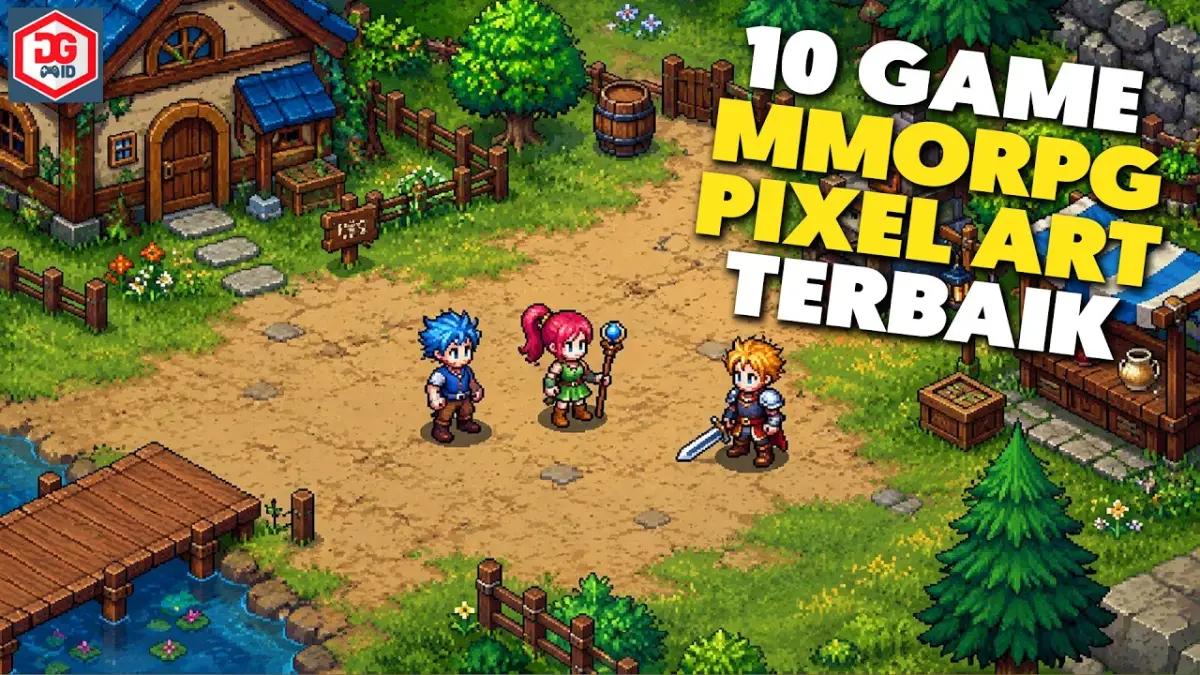 7 Game Pixel Art MMORPG Terbaik 2026 di Android dan iOS, Estetik dan Seru! (FOTO: Daftar Game ID)