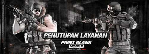 Point Blank Mobile Resmi Ditutup! Ini Alasannya!