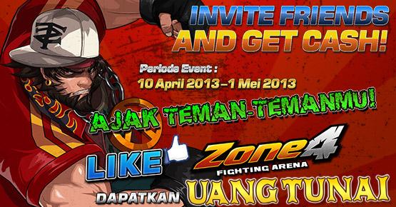 Zone 4, Event Invite Friends & Get Cash Facebook Datang